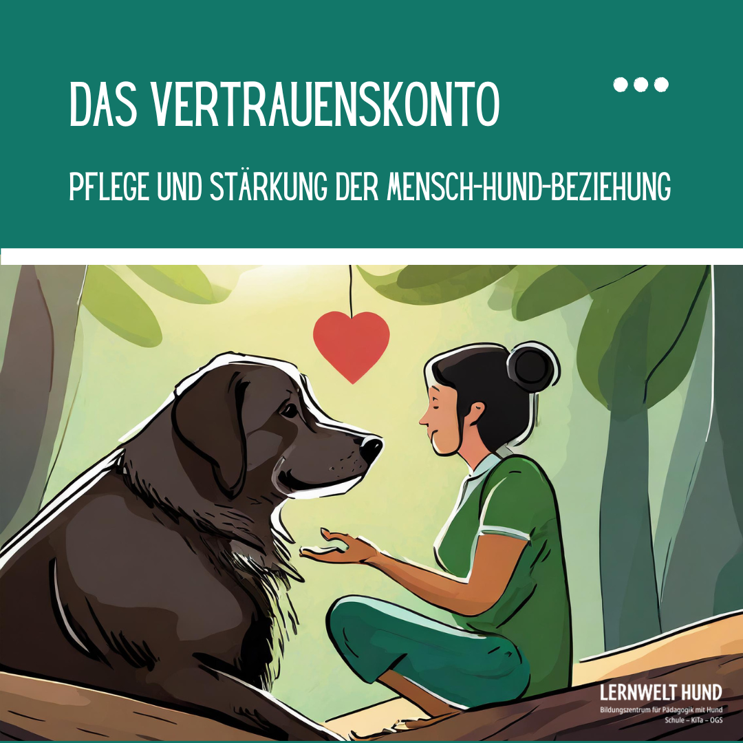 Das Vertrauenskonto: Pflege und Stärkung der Mensch-Hund-Beziehung